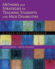 Book cover of: Methods and Strategies for Teaching Students with Mild Disabilities. By: Joseph R. Boyle