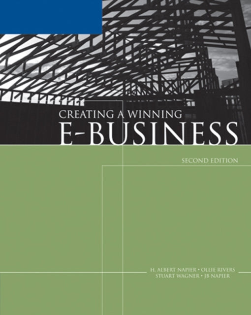 Book cover of: Creating a Winning E-Business. By: H. Albert Napier