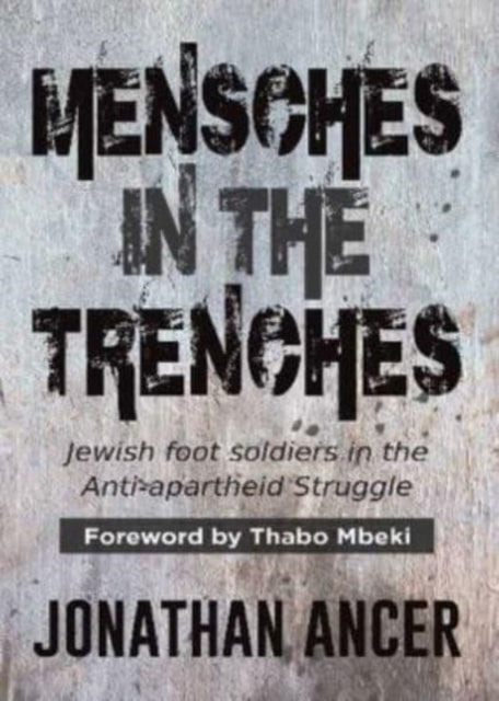 Book cover of: Mensches in the Trenches. By: Jonathan Ancer