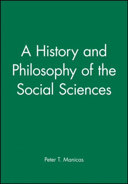 Book cover of: History and Philosophy of the Social Sciences