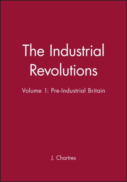 Book cover of: Industrial Revolutions, Volume 1