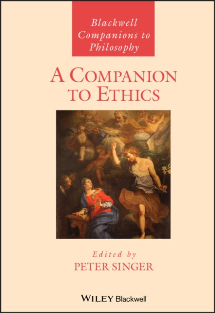 Book cover of: Companion to Ethics. By: Peter Singer