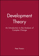 Book cover of: Development Theory. By: P. W. Preston