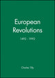 Book cover of: European Revolutions, 1492 - 1992. By: Charles Tilly