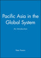 Book cover of: Pacific Asia in the Global System