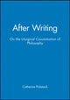 Book cover of: After Writing. By: Catherine Pickstock