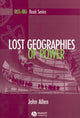 Book cover of: Lost Geographies of Power. By: John Allen