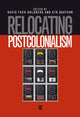 Book cover of: Relocating Postcolonialism
