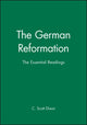Book cover of: German Reformation. By: C. Scott Dixon