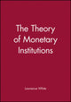 Book cover of: Theory of Monetary Institutions