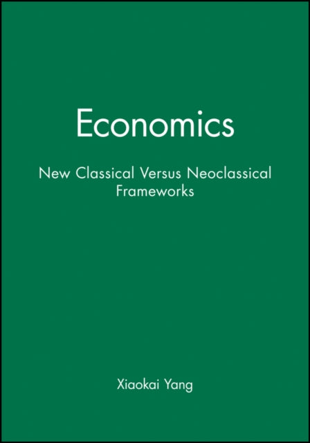 Book cover of: Economics. By: Xiaokai Yang