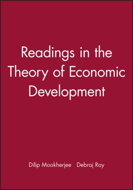 Book cover of: Readings in the Theory of Economic Development. By: Debraj Ray