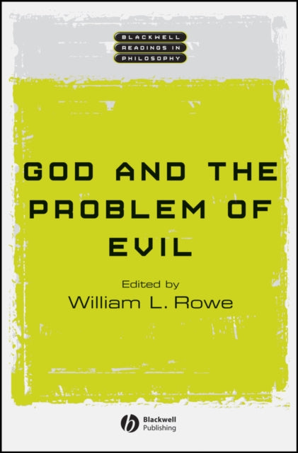 Book cover of: God and the Problem of Evil. By: William L. Rowe