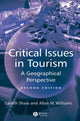 Book cover of: Critical Issues in Tourism. By: Gareth Shaw
