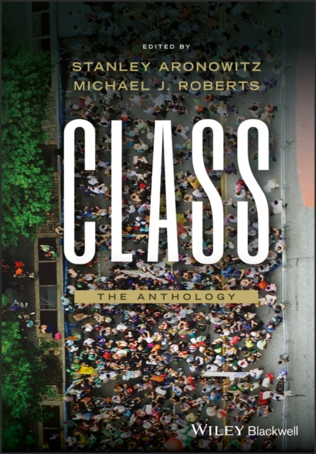 Book cover of: Class. By: Stanley Aronowitz