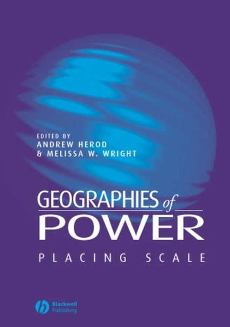 Book cover of: Geographies of Power. By: Andrew Herod