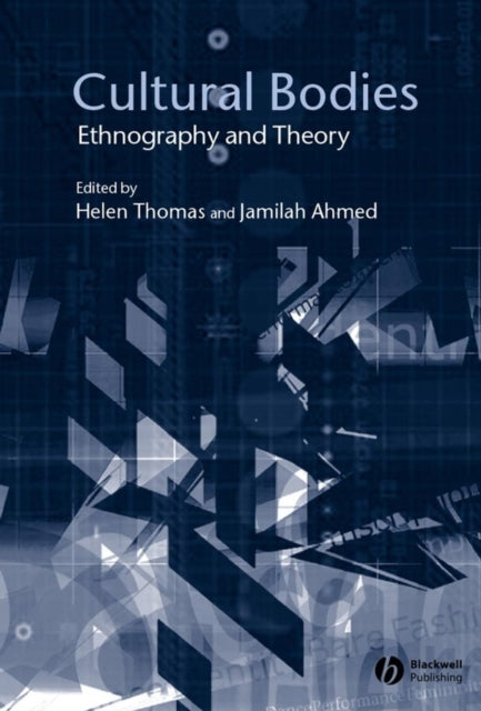 Book cover of: Cultural Bodies. By: Jamilah Ahmed