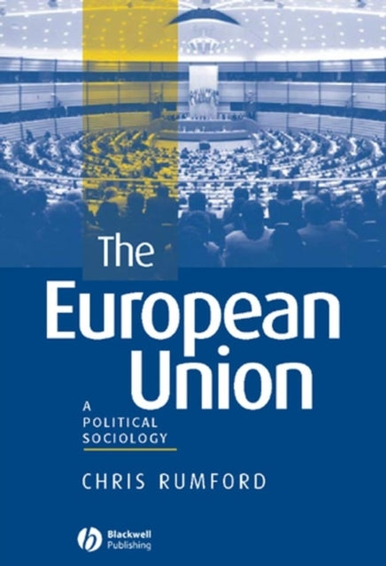 Book cover of: European Union. By: Chris Rumford