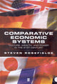 Book cover of: Comparative Economic Systems. By: Steven Rosefielde