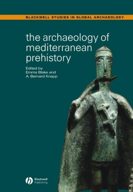 Book cover of: Archaeology of Mediterranean Prehistory. By: A. Bernard Knapp