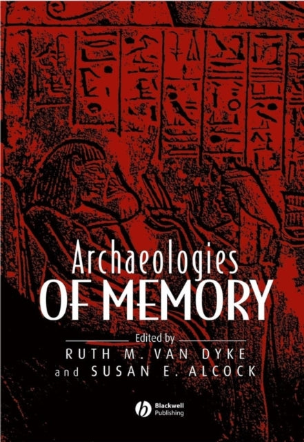 Book cover of: Archaeologies of Memory