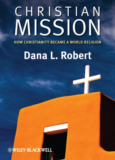 Book cover of: Christian Mission. By: Dana Lee Robert
