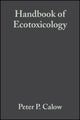 Book cover of: Handbook of Ecotoxicology. By: Peter Calow