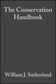 Book cover of: Conservation Handbook. By: William Sutherland