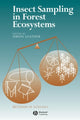 Book cover of: Insect Sampling in Forest Ecosystems