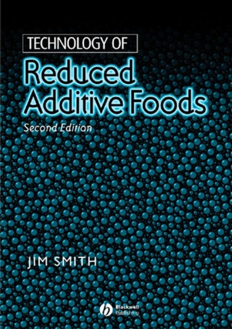 Book cover of: Technology of Reduced Additive Foods
