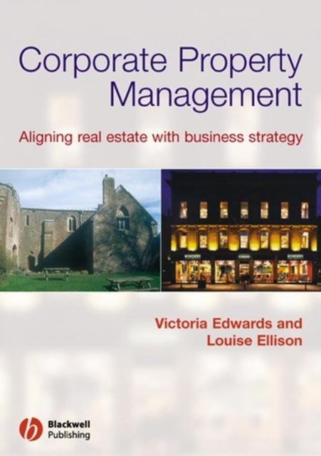 Book cover of: Corporate Property Management. By: Victoria Edwards