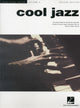 Book cover of: Cool Jazz. By: Hal Leonard Corp.