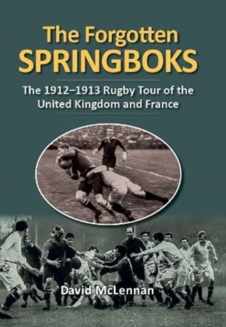 Book cover of: Forgotten Springboks. By: David McLennan