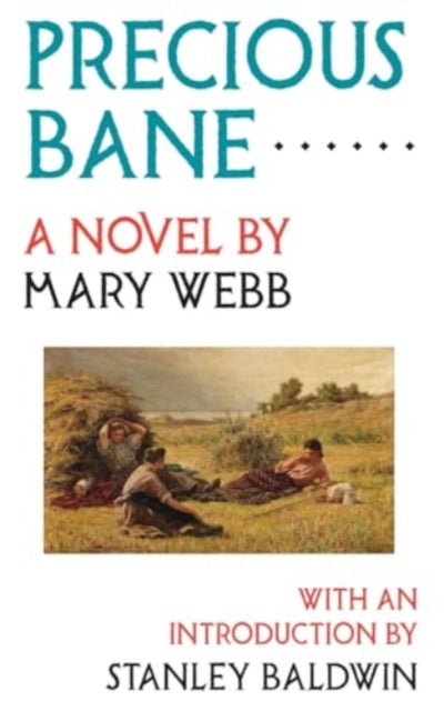 Book cover of: Precious Bane. By: Mary Webb