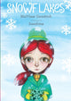 Book cover of: Snowflakes. By: Matthew Goodrich