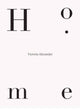 Book cover of: Home. By: Victoria Alexander