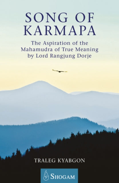 Book cover of: Song of Karmapa. By: Traleg Kyabgon