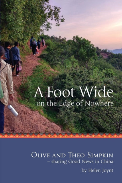 Book cover of: Foot Wide on the Edge of Nowhere. By: Marjorie Helen Joynt