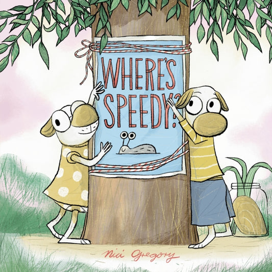 Book cover of: Where's Speedy?. By: Nici Gregory