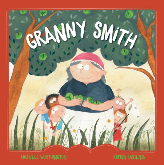 Book cover of: Granny Smith. By: Michelle Worthington