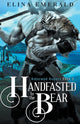Book cover of: Handfasted to the Bear
