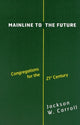 Book cover of: Mainline to the Future