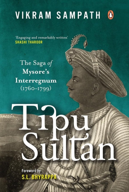Book cover of: Tipu Sultan. By: Vikram Sampath