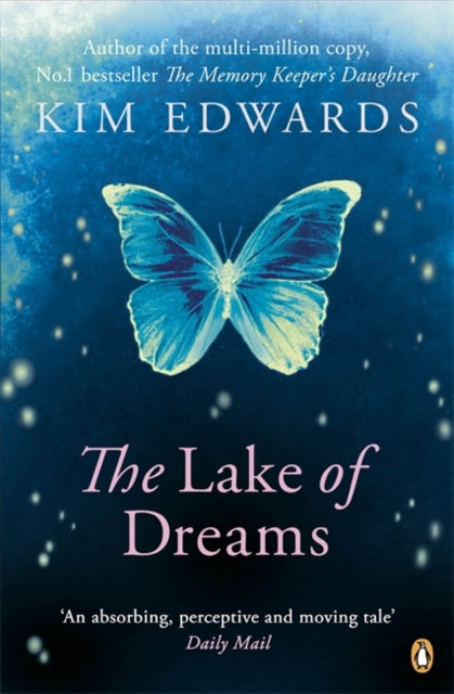 Book cover of: Lake of Dreams. By: Kim Edwards
