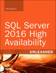 Book cover of: SQL Server 2016 High Availability Unleashed (includes Content Update Program). By: Paul Bertucci