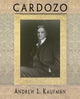 Book cover of: Cardozo. By: Andrew L. Kaufman