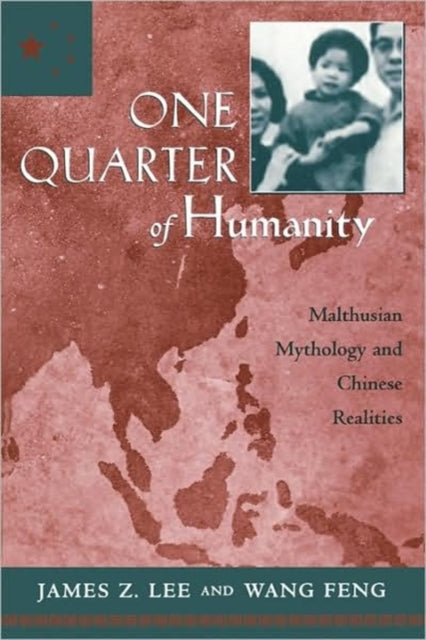 Book cover of: One Quarter of Humanity. By: James Z. Lee