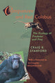 Book cover of: Chimpanzee and Red Colobus. By: Craig B. Stanford