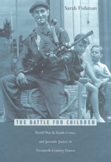 Book cover of: Battle for Children. By: Sarah Fishman