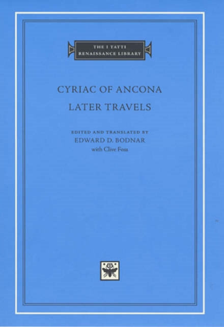 Book cover of: Later Travels. By: Cyriac of Ancona
